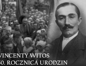 150. rocznica urodzin Wincentego Witosa - patrona 2024 r.