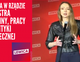 Posłanka Agnieszka Dziemianowicz-Bąk -  Ministra Rodziny, Pracy i Polityki Społecznej - Lewica w Rzą...