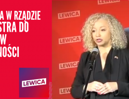 Posłanka Katarzyna Kotula -  Ministra do spraw Równości - Lewica w Rządzie