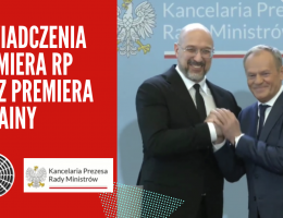 Oświadczenia premiera Donalda Tuska oraz premiera Ukrainy Denysa Szmyhala